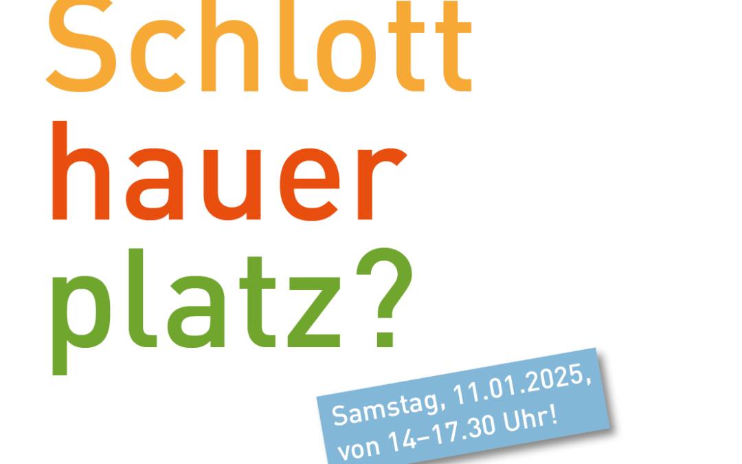 Flyer Schlotthauerplatz 11.01.2025