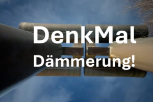 Titelbild des Films "DenkMal Dämmerung!"