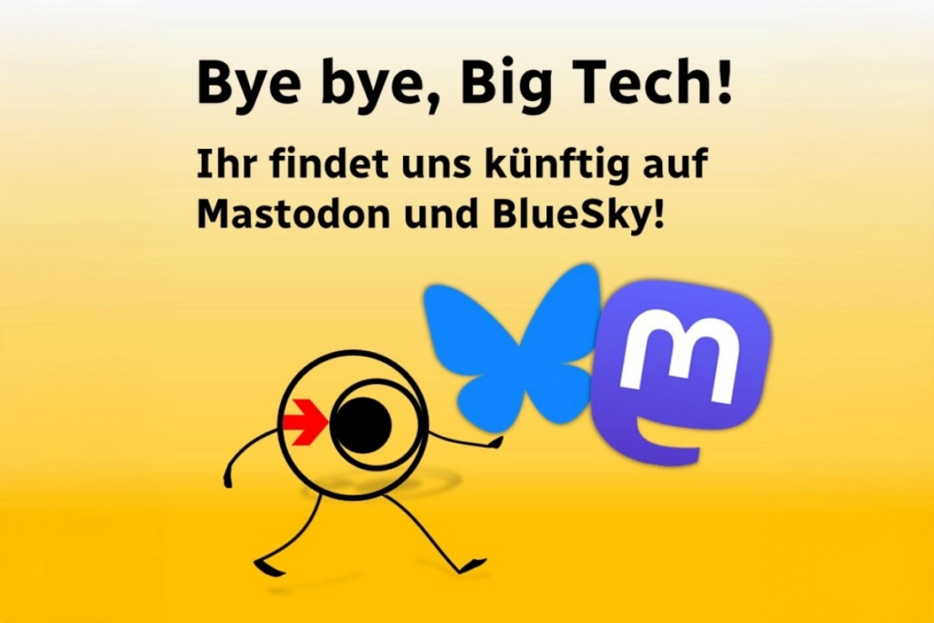 Bye bye, Big Tech!